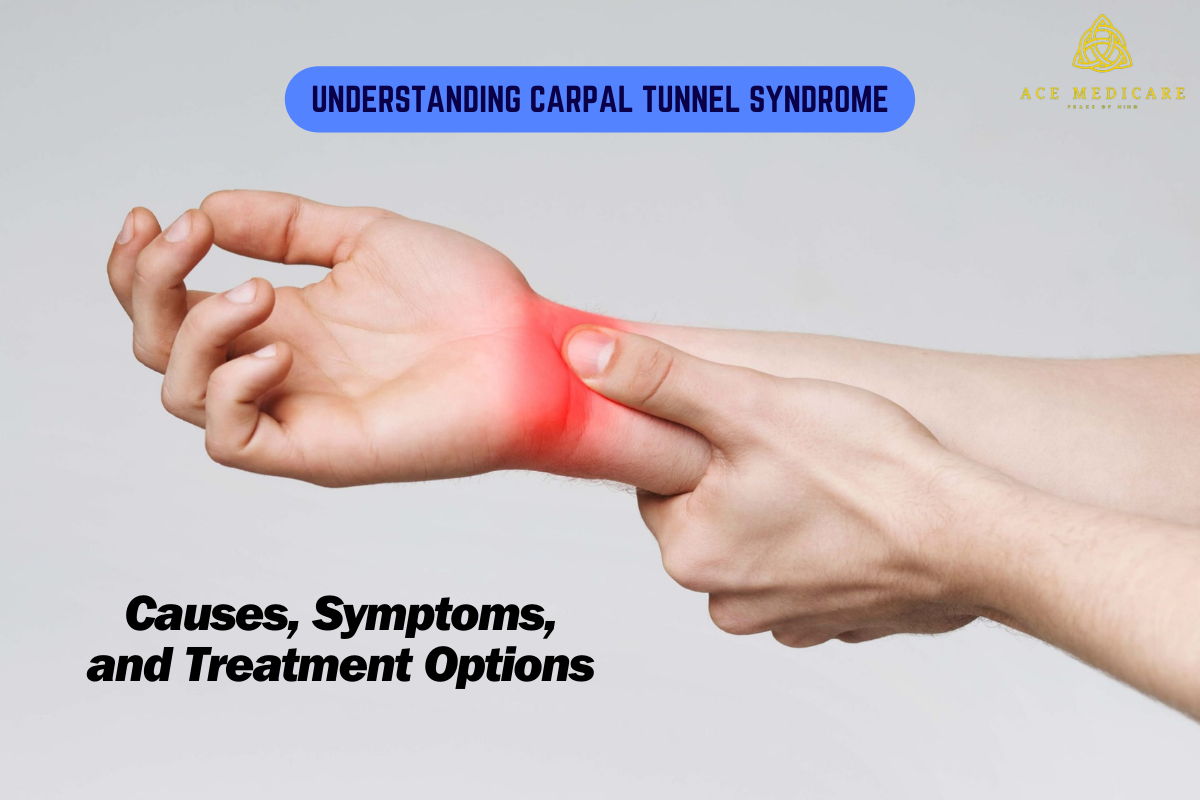 Understanding Carpal Tunnel Syndrome: Causes, Symptoms, and Treatment Options